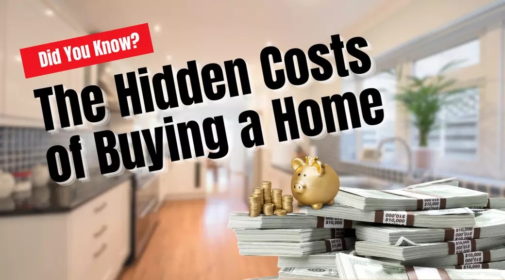 The Hidden Costs of Buying a Home